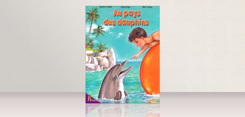 Au pays des dauphins, couverture de l'album illustré
