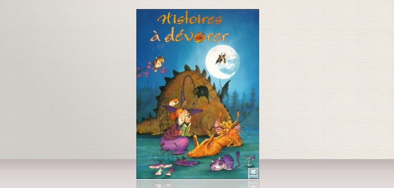 Histoires à dévorer, couverture du recueil pour enfants