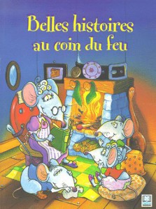 Couverture du recueil 'Belles histoires au coin du feu'