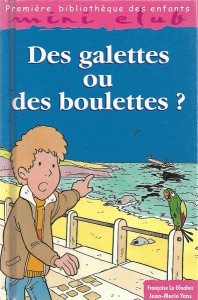 Couverture du livre pour enfants 'Des galettes ou des boulettes'