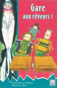 Couverture de 'Gare aux rêveurs', histoire pour enfants de F. Le Gloahec