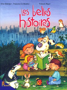 Couverture du recueil 'Les belles histoires'