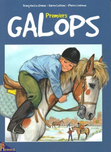 Couverture de 'Premiers galops', un album écrit par Françoise Le Gloahec