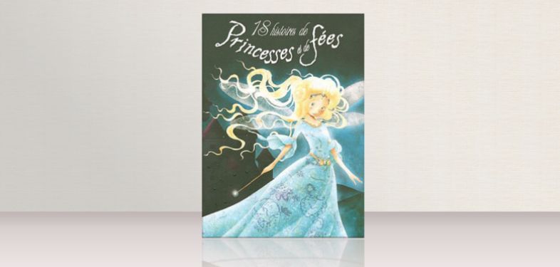 18 histoires de princesses et de fées, couverture du recueil pour enfants